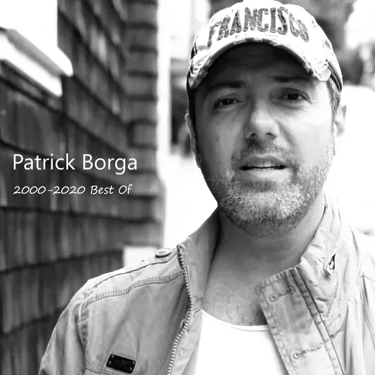 E-Music - 2000-2020 Best Of - Patrick Borga