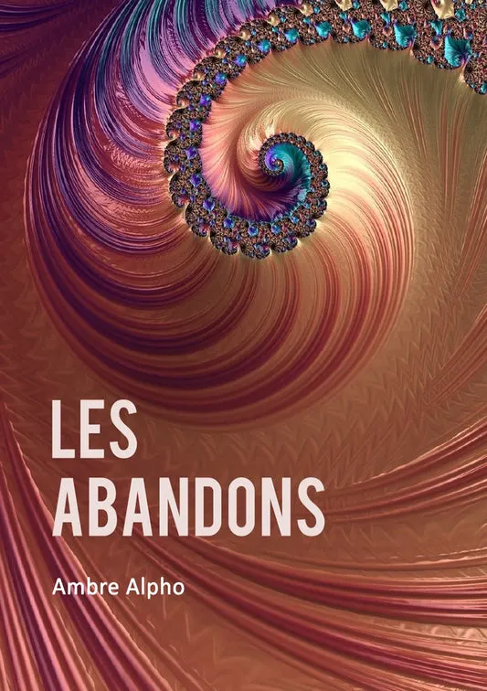 E-book - Les Abandons - Ambre Alpho