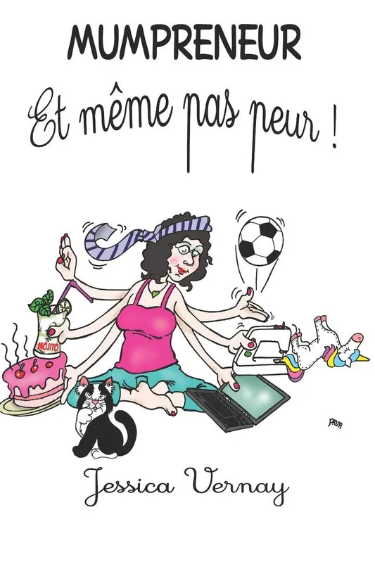 Jessica Vernay - Mumpreneur - écricaine - développement personnel - auteure - ebook